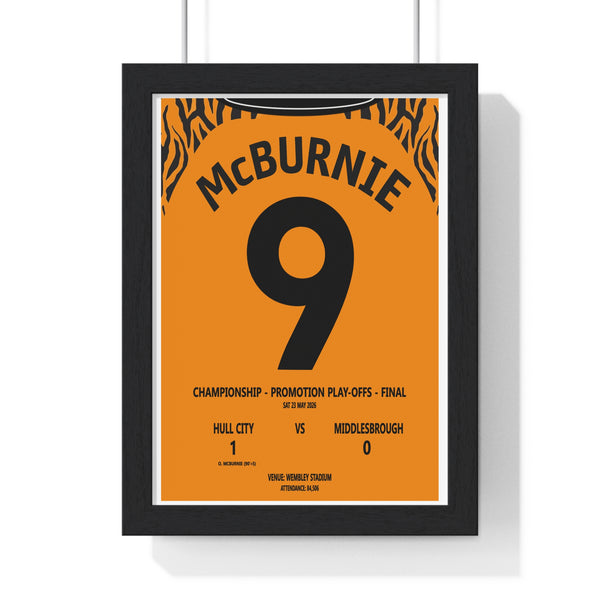 Hull City Championship Play-Off Final 2026 poster McBurnie 90+5 Wembley print