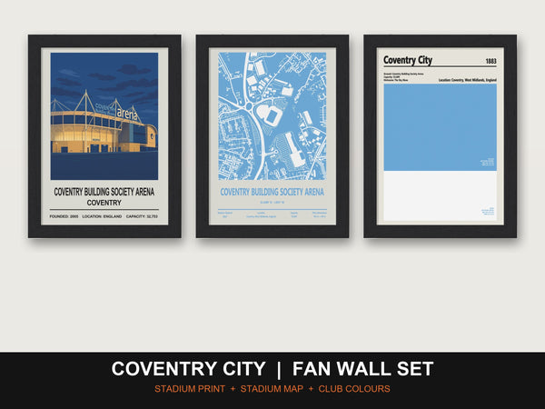 Coventry City Fan Wall Set | Coventry Building Society Arena Print, Stadium Map & Club Colours