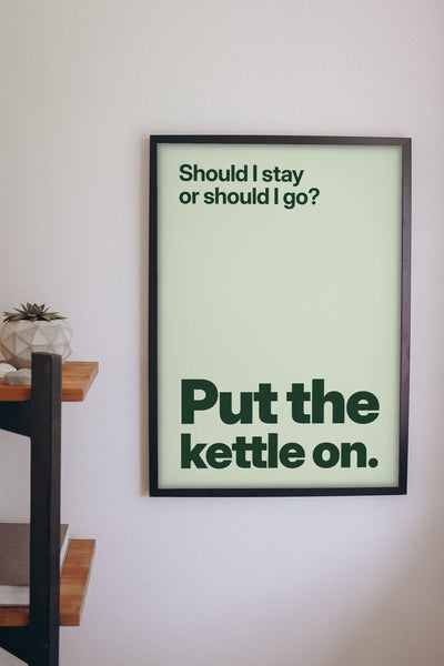 Funny Should I Stay or Should I Go lyric print framed on a wall