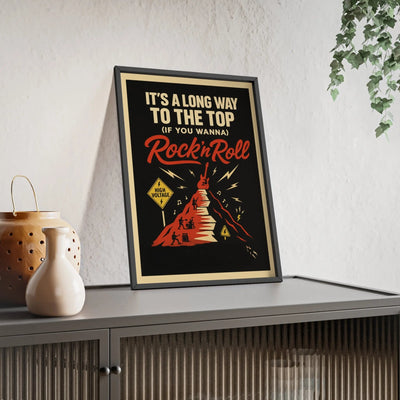 Framed It's a Long Way to the Top Lyric Print poster