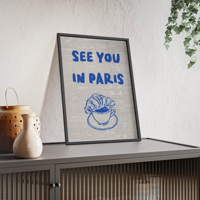 Framed Paris Wall Art Print See You in Paris Romantic Gift poster