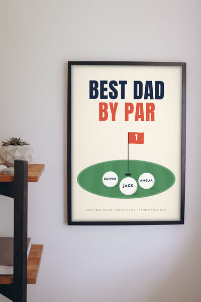 Personalised Best Dad By Par Golf Print - Best Dad By Par print on the study wall