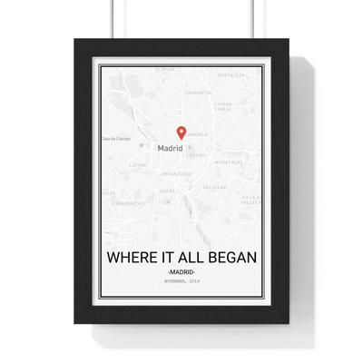 Framed Where It All Began - Custom Map travel poster