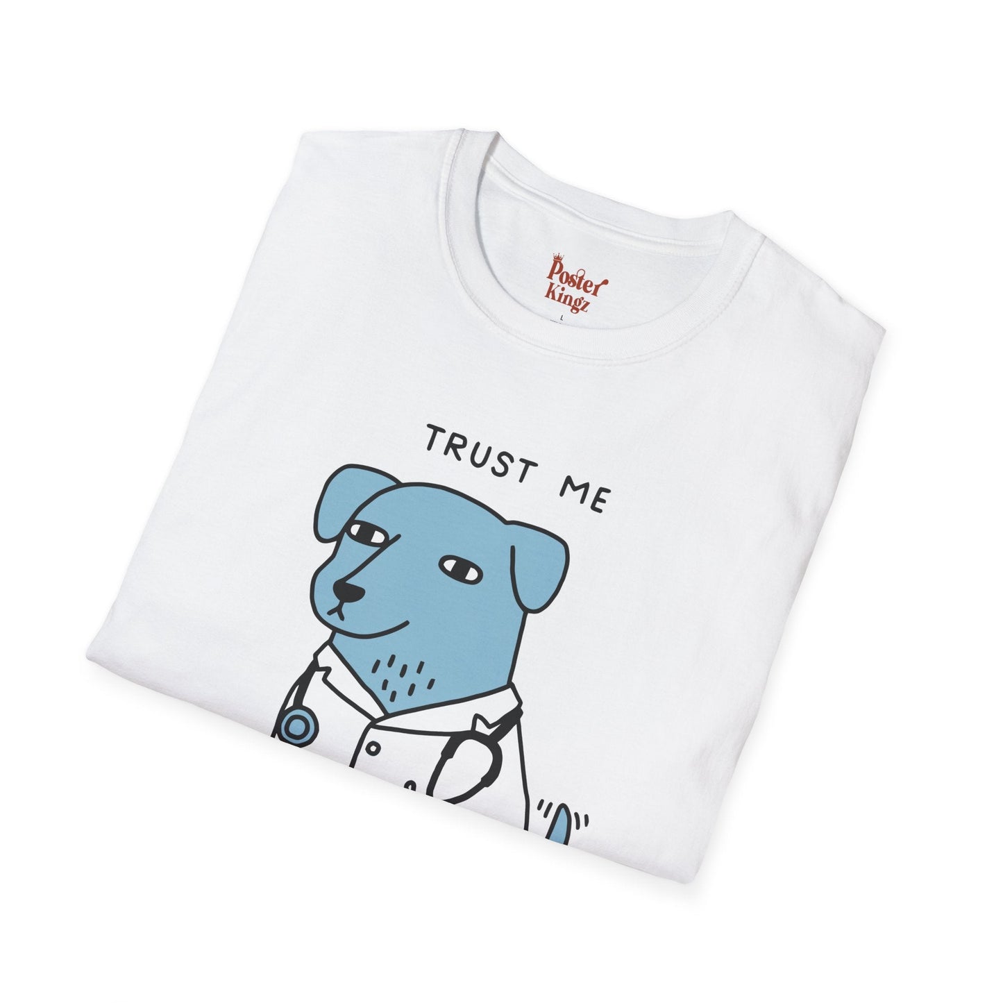 Light Blue t-shirt with Trust Me I'm a Dogtor Dog Pun