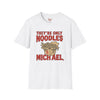 Grey t-shirt with They're Only Noodles Michael Horror Movie Parody