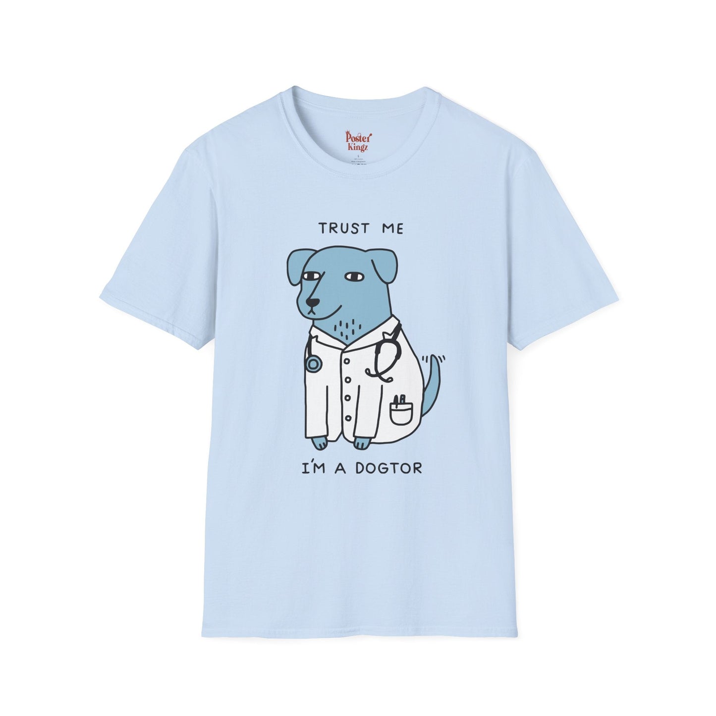 White t-shirt with Trust Me I'm a Dogtor Dog Pun