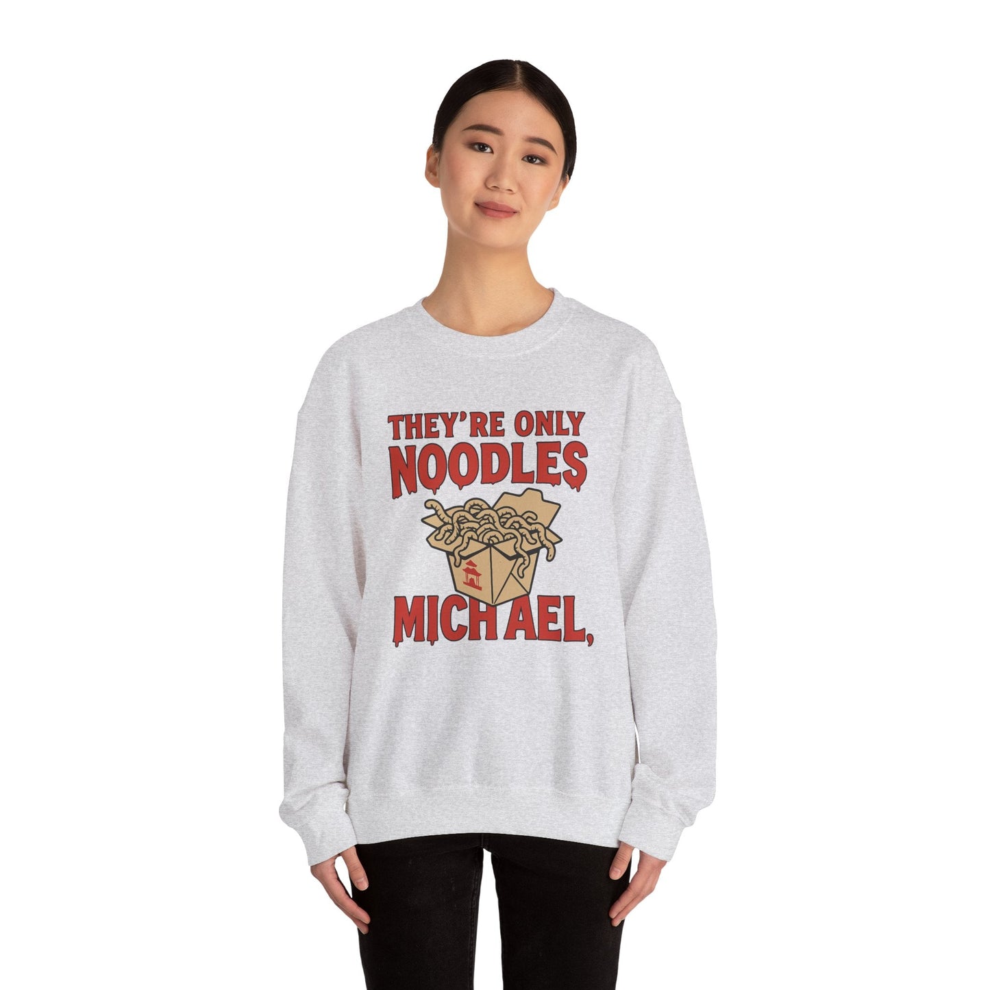 Grey t-shirt with They're Only Noodles Michael Sweatshirt Horror Movie Parody