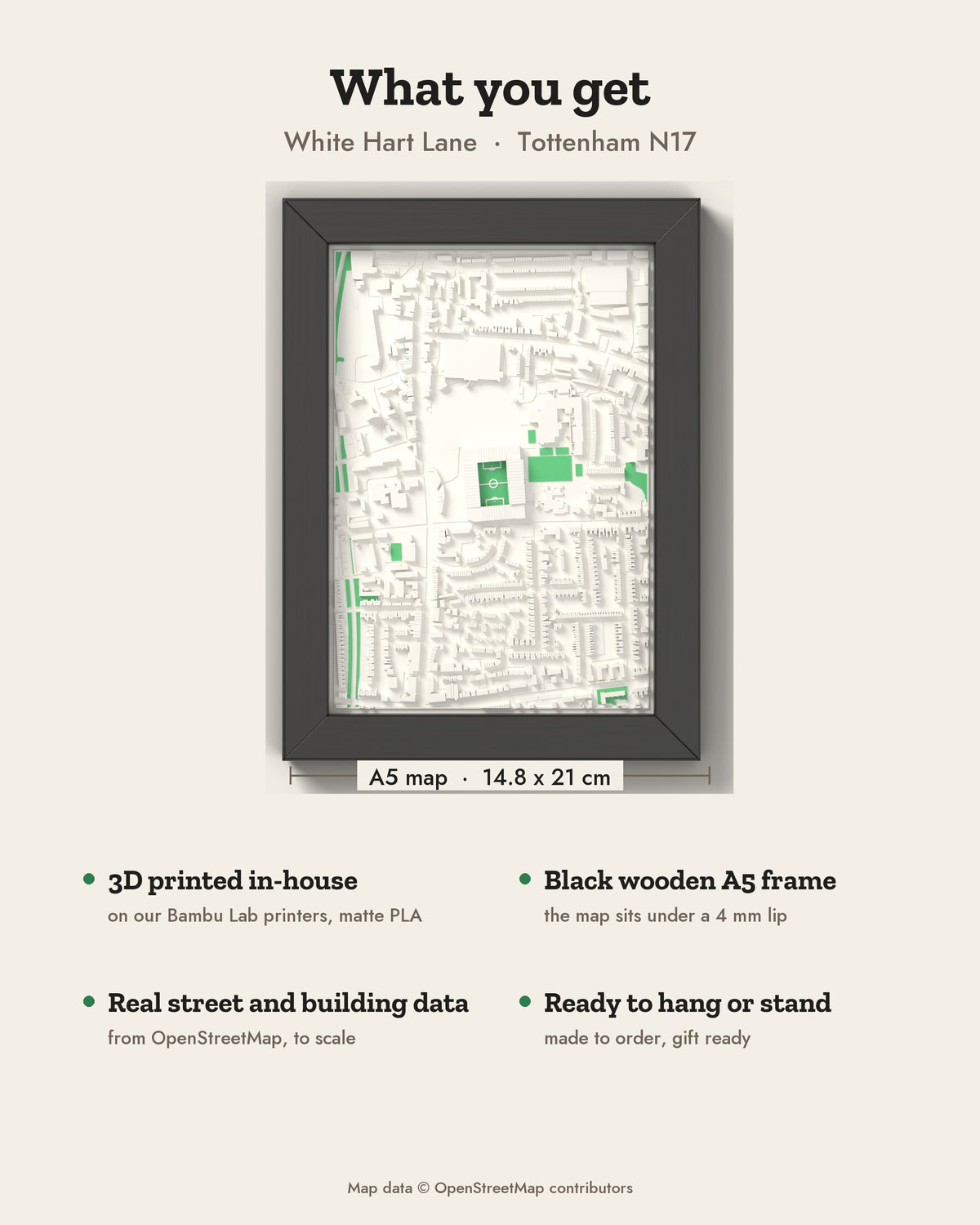 3D White Hart Lane Map Framed - What you get: A5 3D stadium map, 14.8 x 21 cm, in a black wooden frame