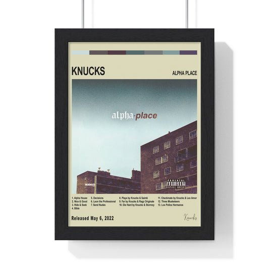 Knucks - ALPHA PLACE  Album Cover Poster