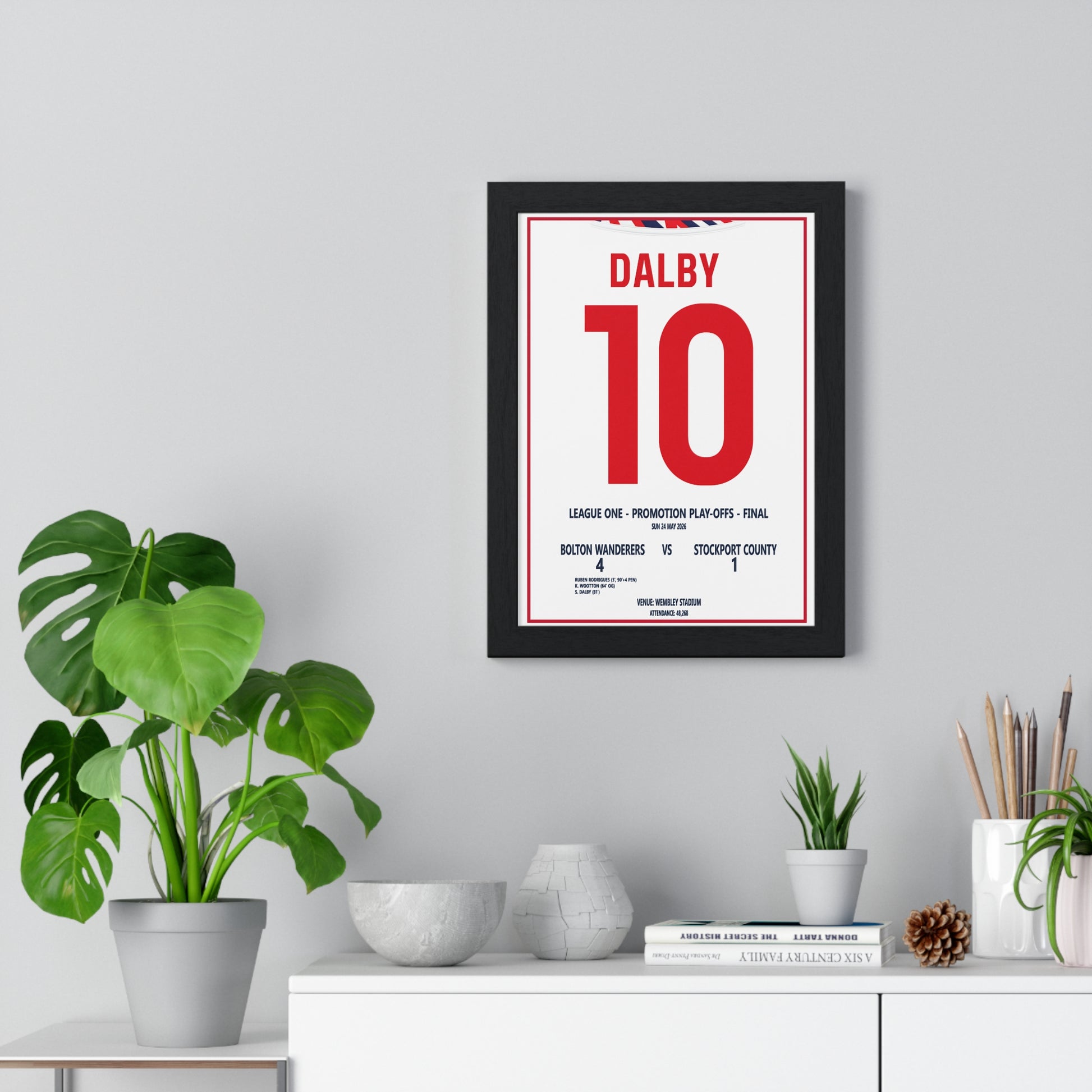 Bolton Wanderers League One Play-Off Final 2026 poster Dalby 10 Wembley print