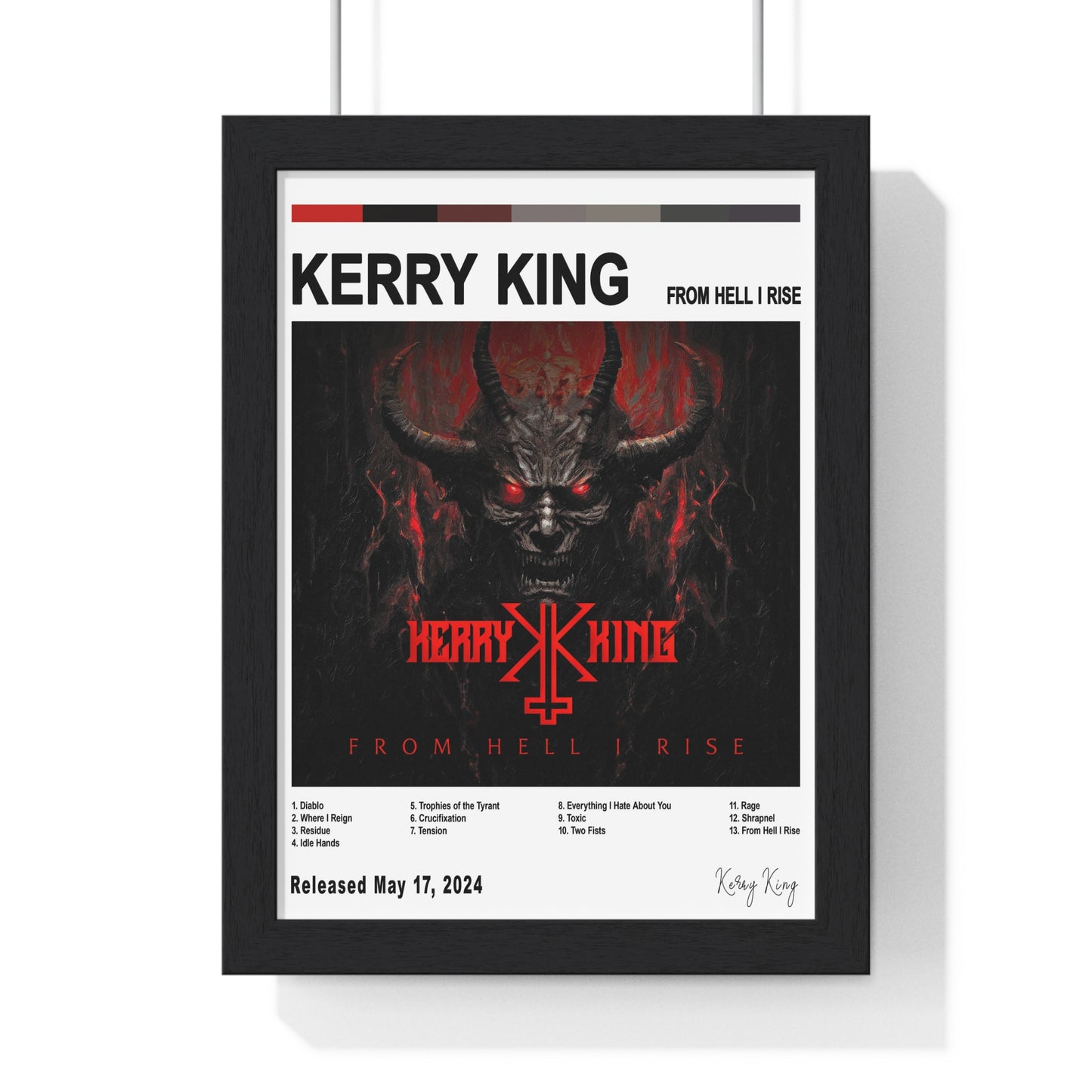 Kerry King - From Hell I Rise Album Cover Poster