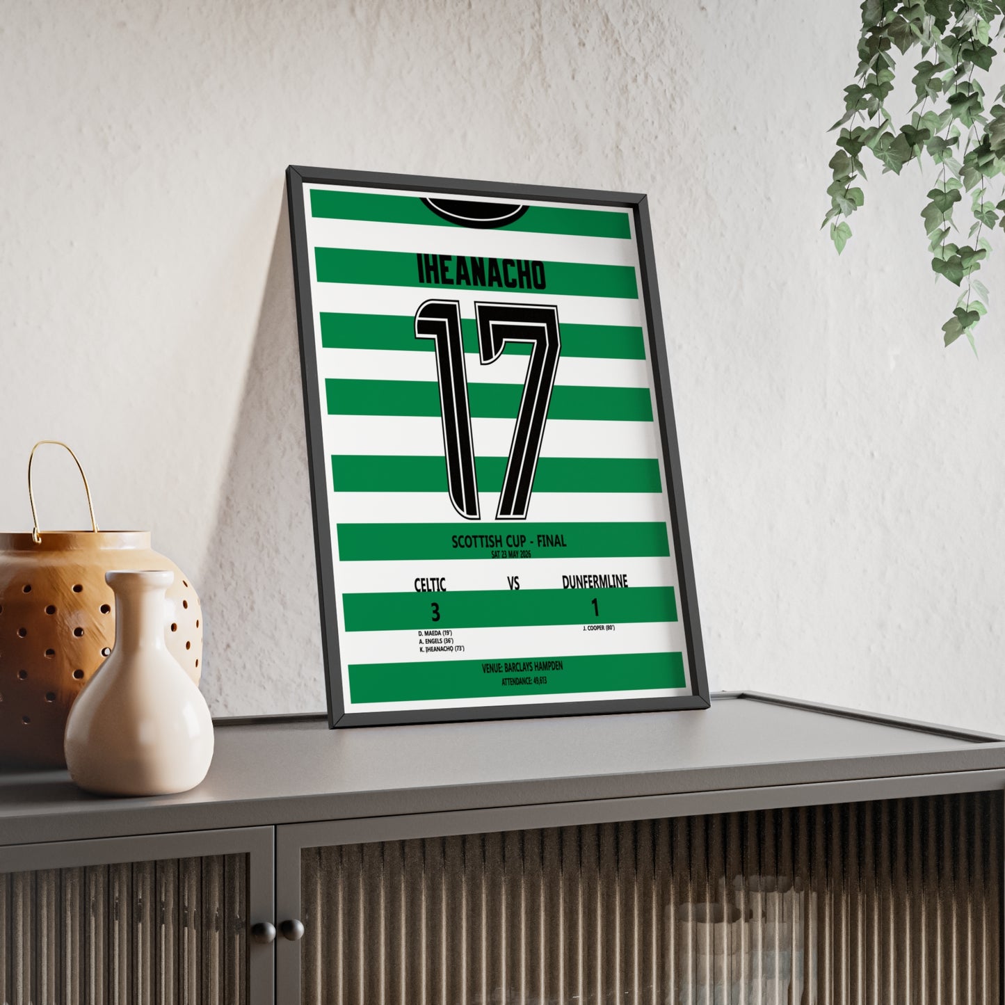 Celtic Scottish Cup Final 2026 poster Iheanacho 17 Hampden print