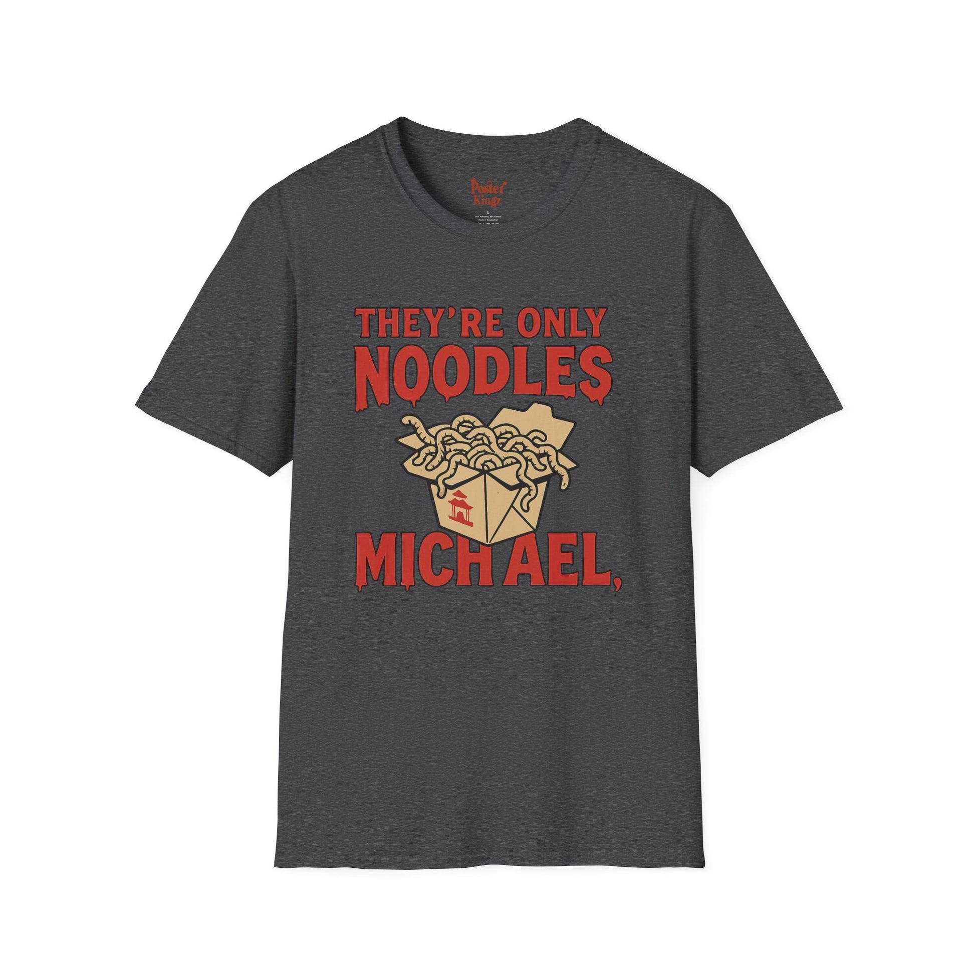 Black t-shirt with They're Only Noodles Michael Horror Movie Parody