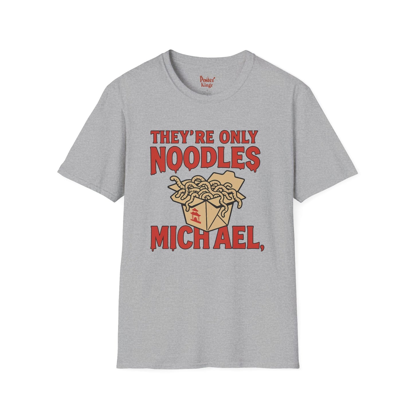 Black t-shirt with They're Only Noodles Michael Horror Movie Parody