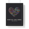 90s Love Songs Poster framed in a black frame, ready to hang
