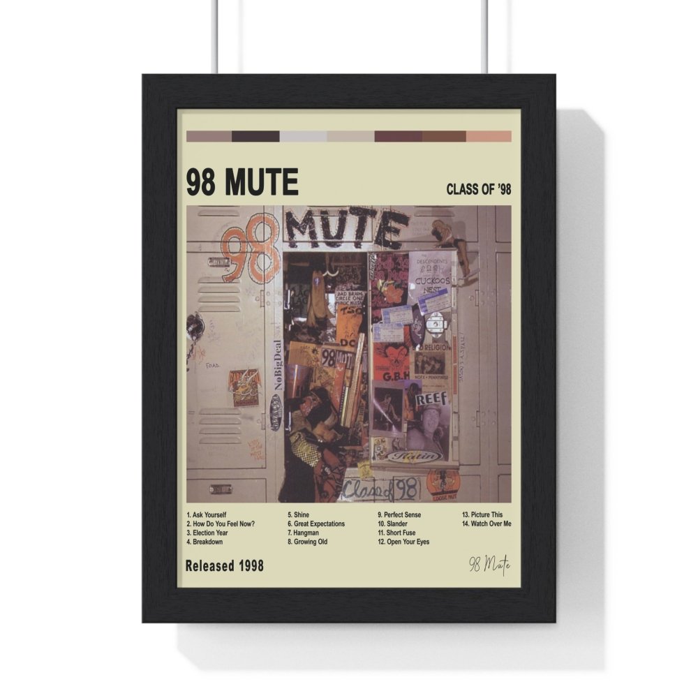 98 Mute - Class of '98 Album Poster - Poster Kingz