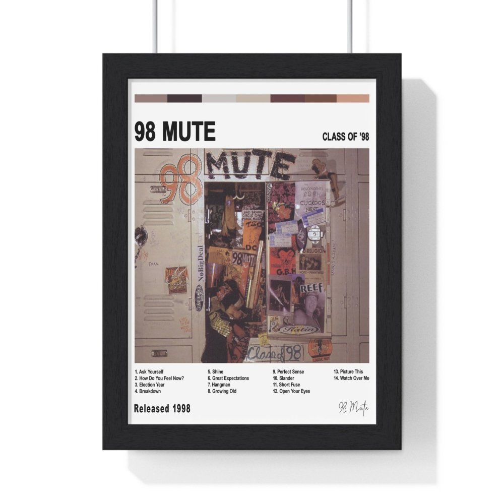 98 Mute - Class of '98 Album Poster - Poster Kingz