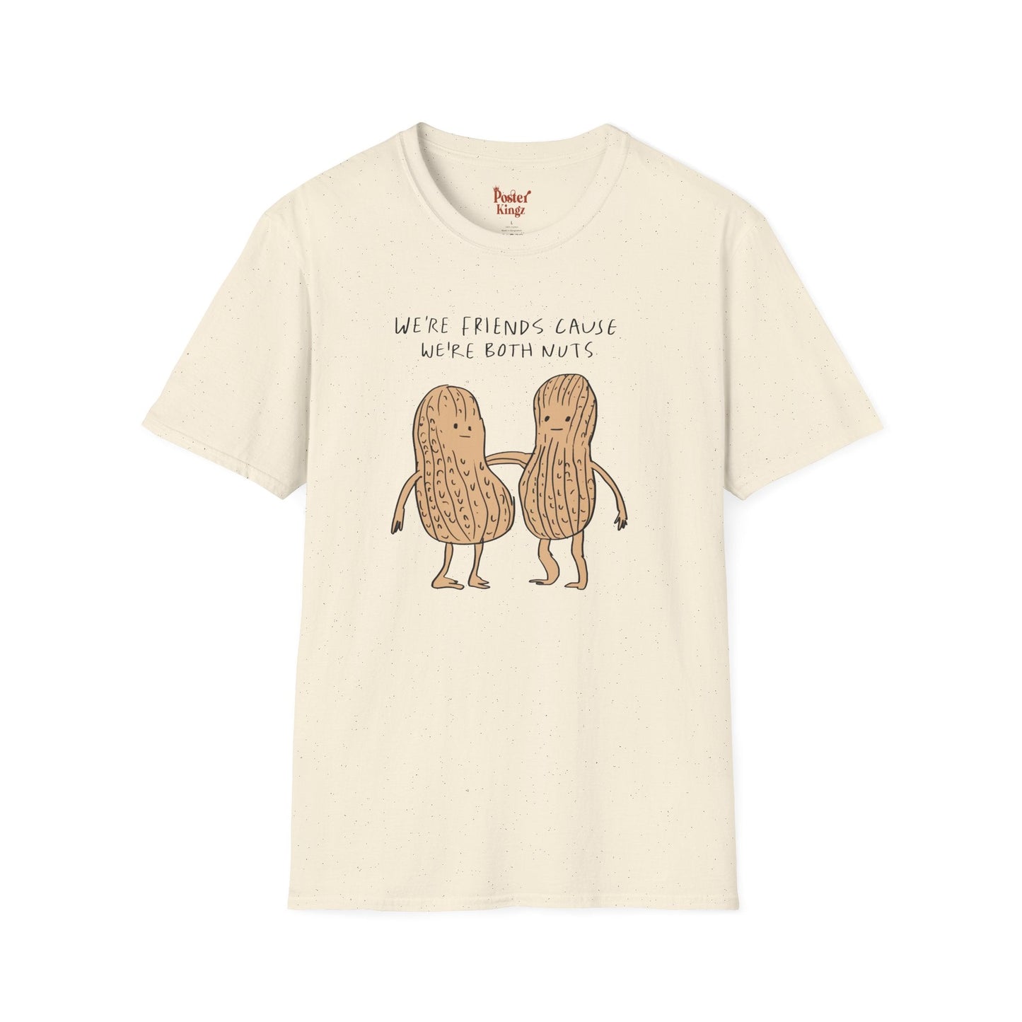White t-shirt with We're Both Nuts Best Friend Peanut