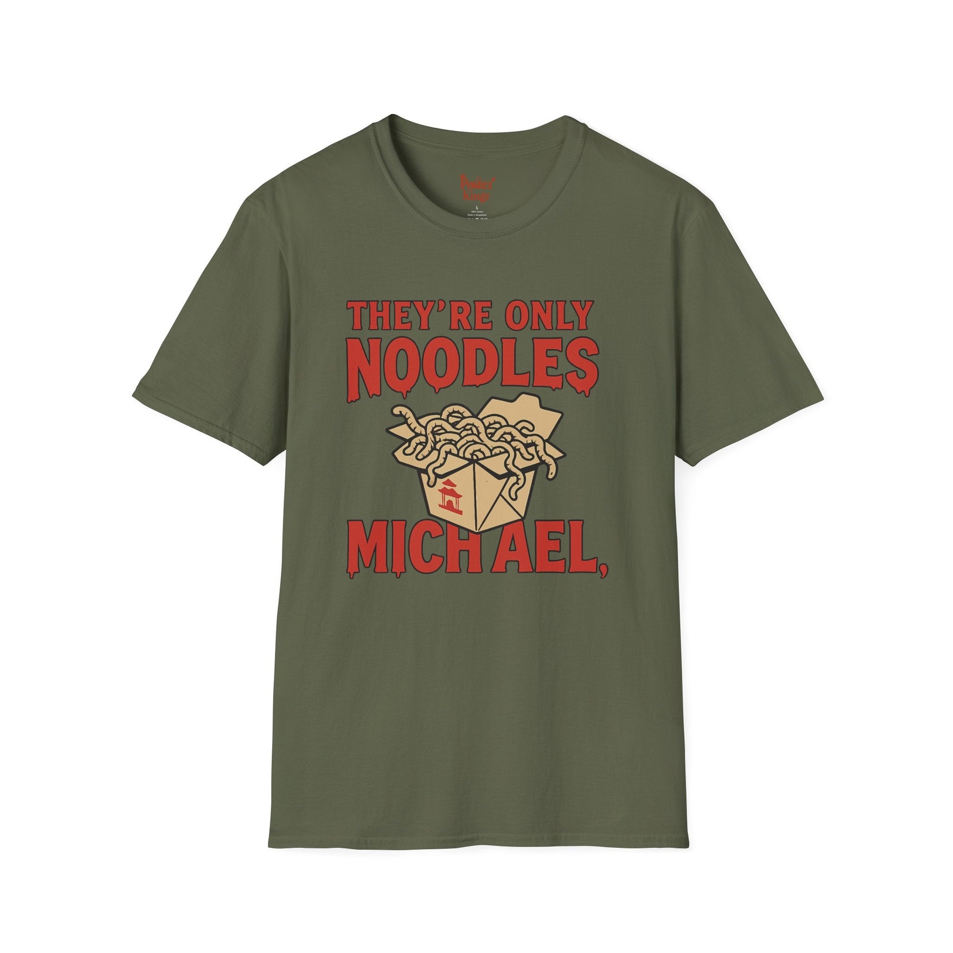 Green t-shirt with They're Only Noodles Michael Horror Movie Parody