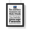 The Inbetweeners word cloud quotes print framed on a wall - unofficial fan art by Poster Kingz