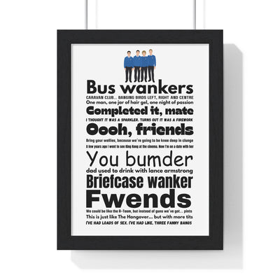 The Inbetweeners word cloud quotes print framed on a wall - unofficial fan art by Poster Kingz
