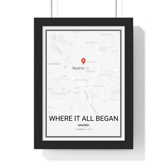 Where It All Began - Custom Map Poster