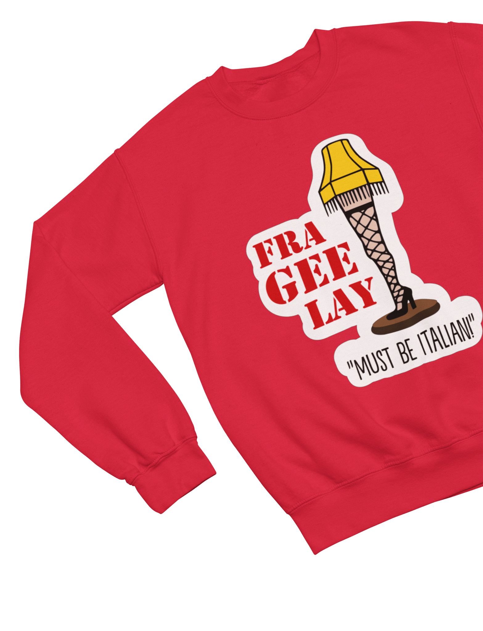 White t-shirt with A Christmas Story Fragile Fra Gee Lay Sweatshirt Xmas Movie close-up