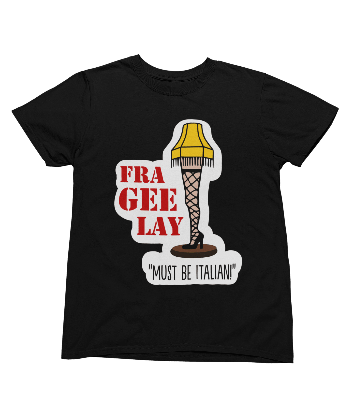 Red t-shirt with A Christmas Story Fragile Fra Gee Lay Sweatshirt Xmas Movie front view