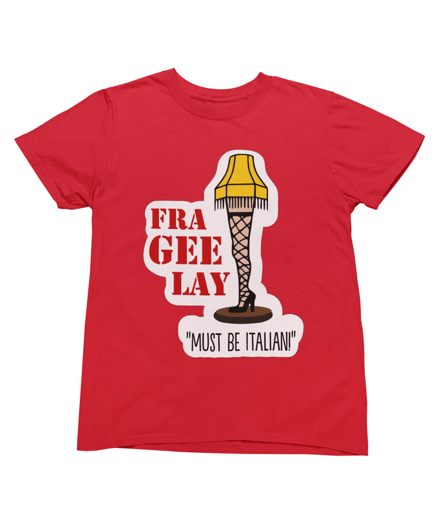 Green t-shirt with A Christmas Story Fragile Fra Gee Lay Sweatshirt Xmas Movie