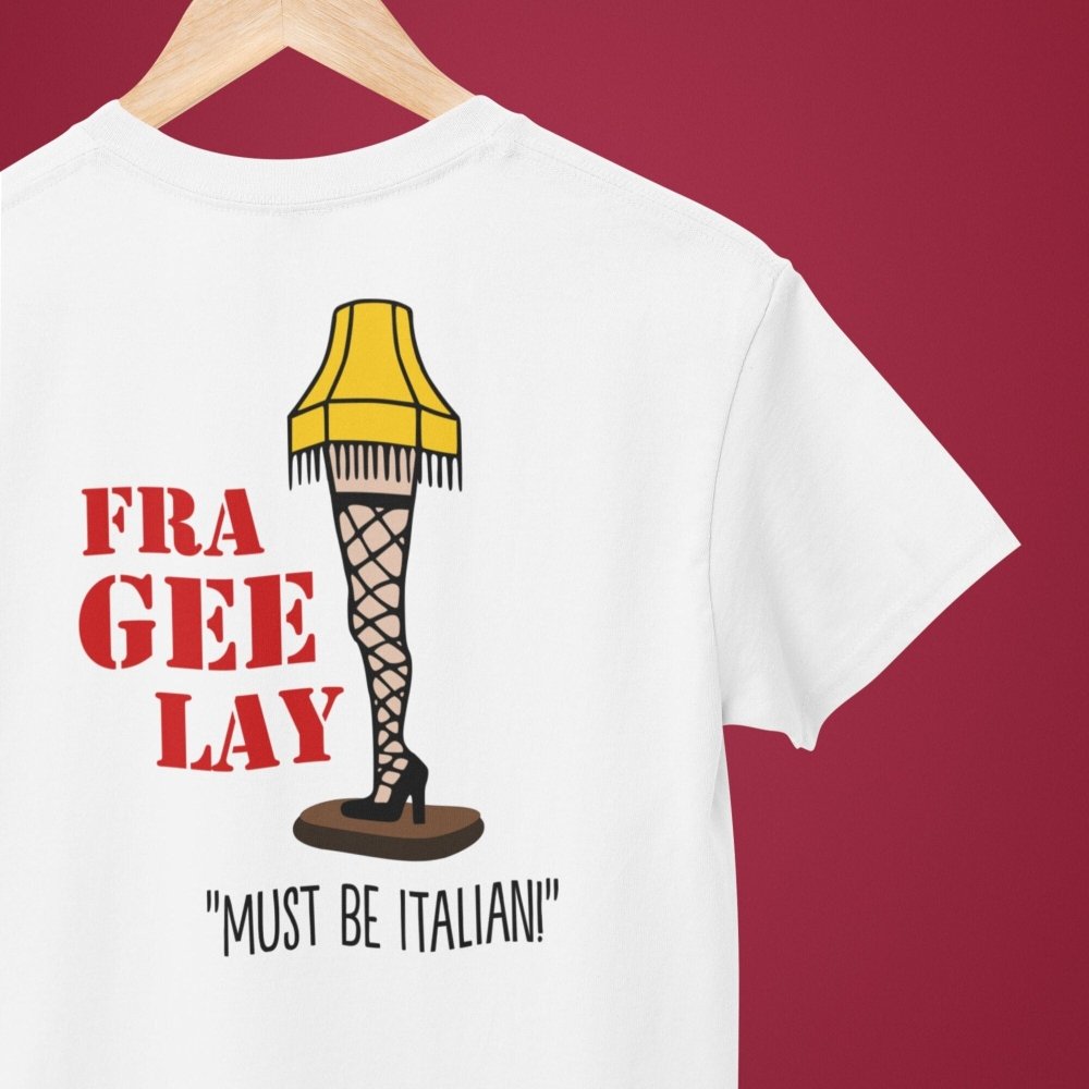 A Christmas Story Leg Lamp Fra - Gee - Lay T-Shirt/Sweatshirt - Poster Kingz