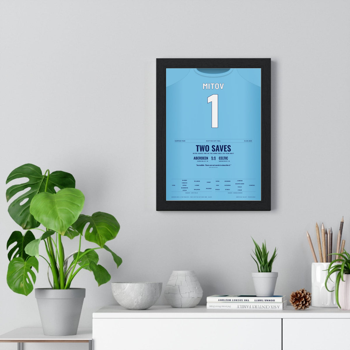 Aberdeen Scottish Cup Final 2025 Poster - Dimitar Mitov 1 Hampden Shirt Print framed on a living room wall