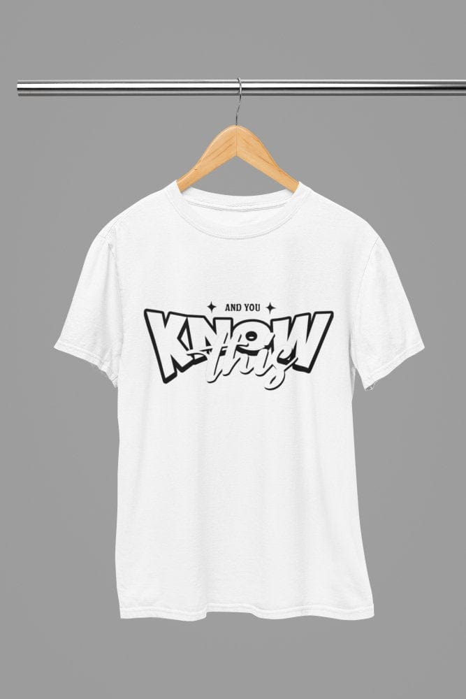 Grey t-shirt with And You Know This Quote Friday Movie /Sweatshirt wall display