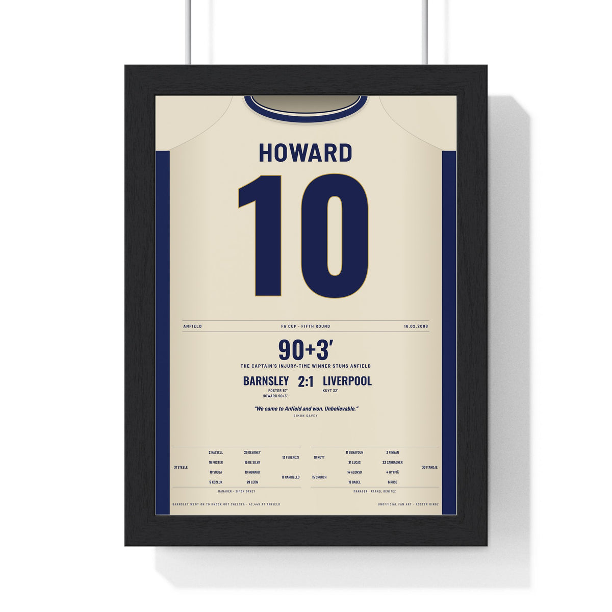 Barnsley FA Cup 2008 Poster - Brian Howard 10 Anfield Winner Shirt Print framed in a black frame, ready to hang