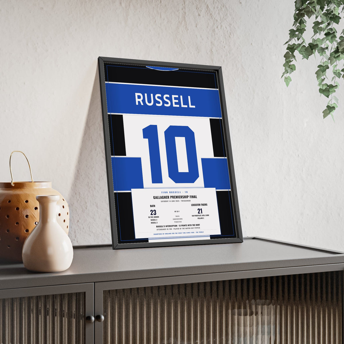 Bath Rugby Premiership Final 2025 print - Russell 10 framed and leaning on a sideboard