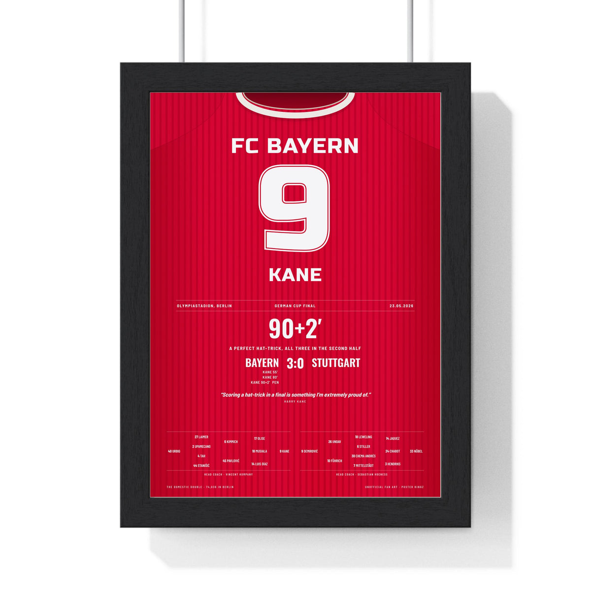 Bayern Munich DFB-Pokal Final 2026 Poster - Harry Kane 9 Hat-Trick Shirt Print framed in a black frame, ready to hang
