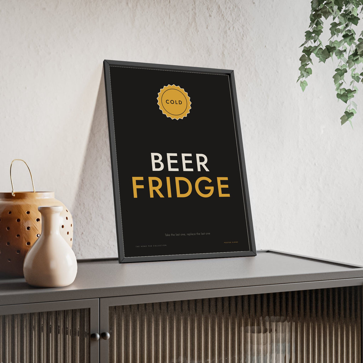 Beer Fridge Sign Print framed and leaning on a sideboard