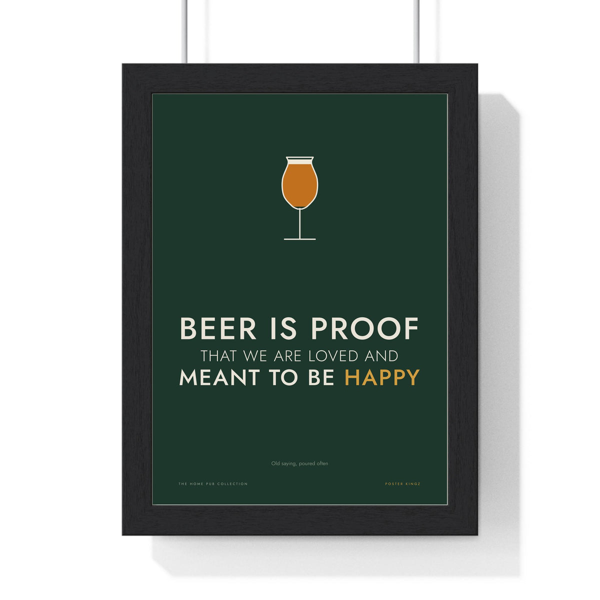 Beer Is Proof Print framed in a black frame, ready to hang