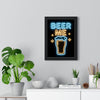 Beer Me Neon Print framed on a living room wall
