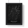 Belfast street map poster in black, minimal city map print framed in a black frame