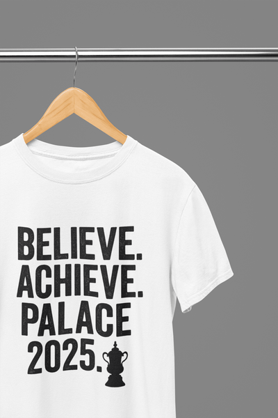 Black t-shirt with Believe Achieve Palace 2025 or Sweatshirt - FA Cup Tribute