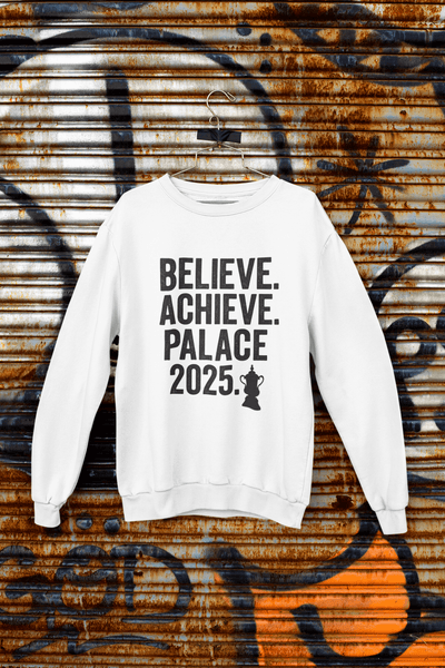 Black t-shirt with Believe Achieve Palace 2025 or Sweatshirt - FA Cup Tribute