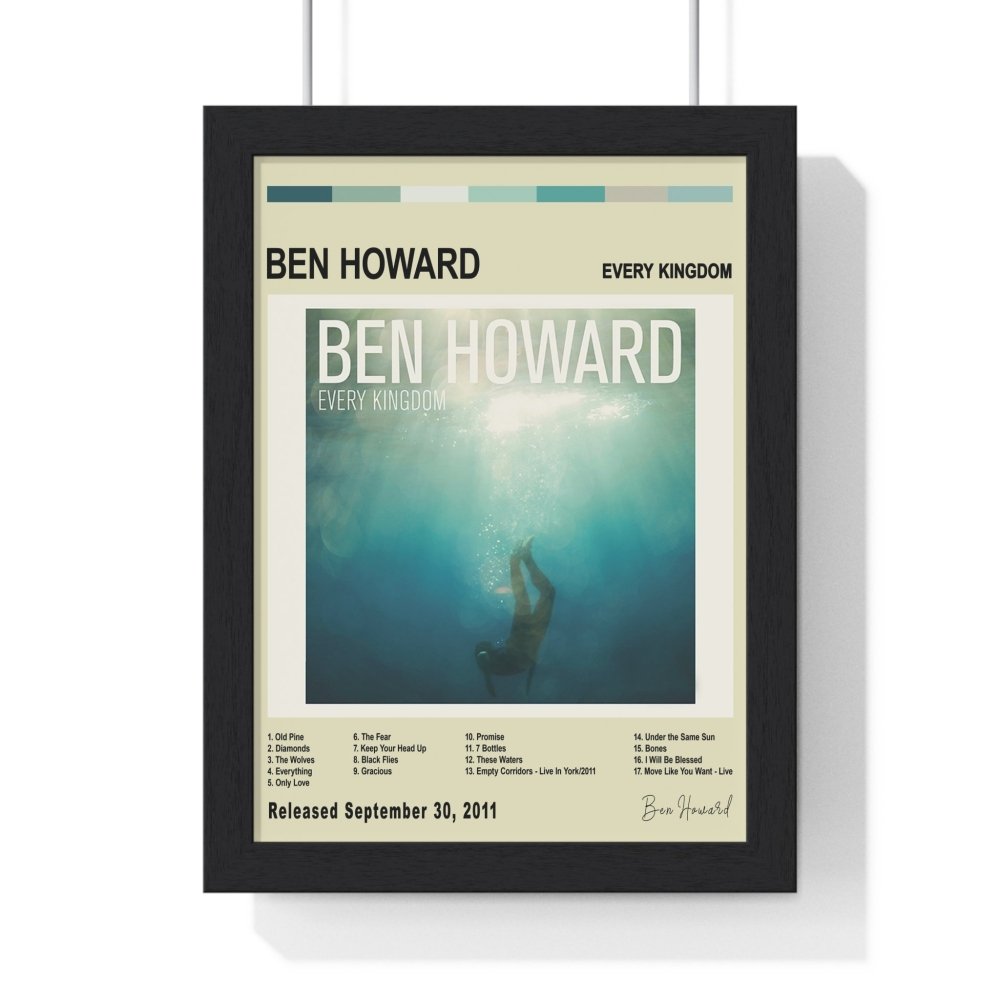 Ben Howard - Every Kingdom Album Poster - Poster Kingz