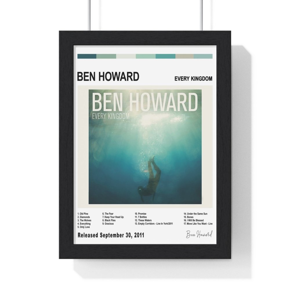 Ben Howard - Every Kingdom Album Poster - Poster Kingz