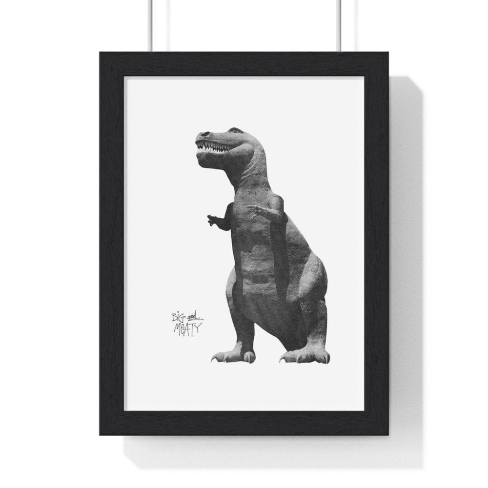 Framed Big and Meaty Dinosaur poster