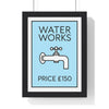 BLue Water Works Poster | Funny Bathroom Monopoly-Inspired Wall Art