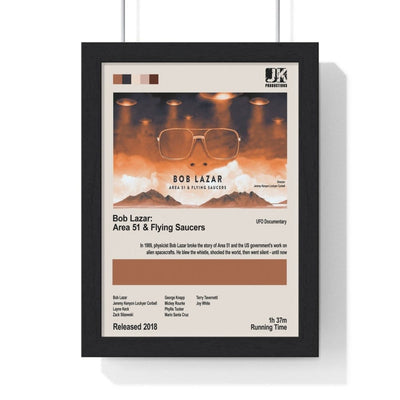 Framed Bob Lazar: Area 51 & Flying Saucers UFO movie poster