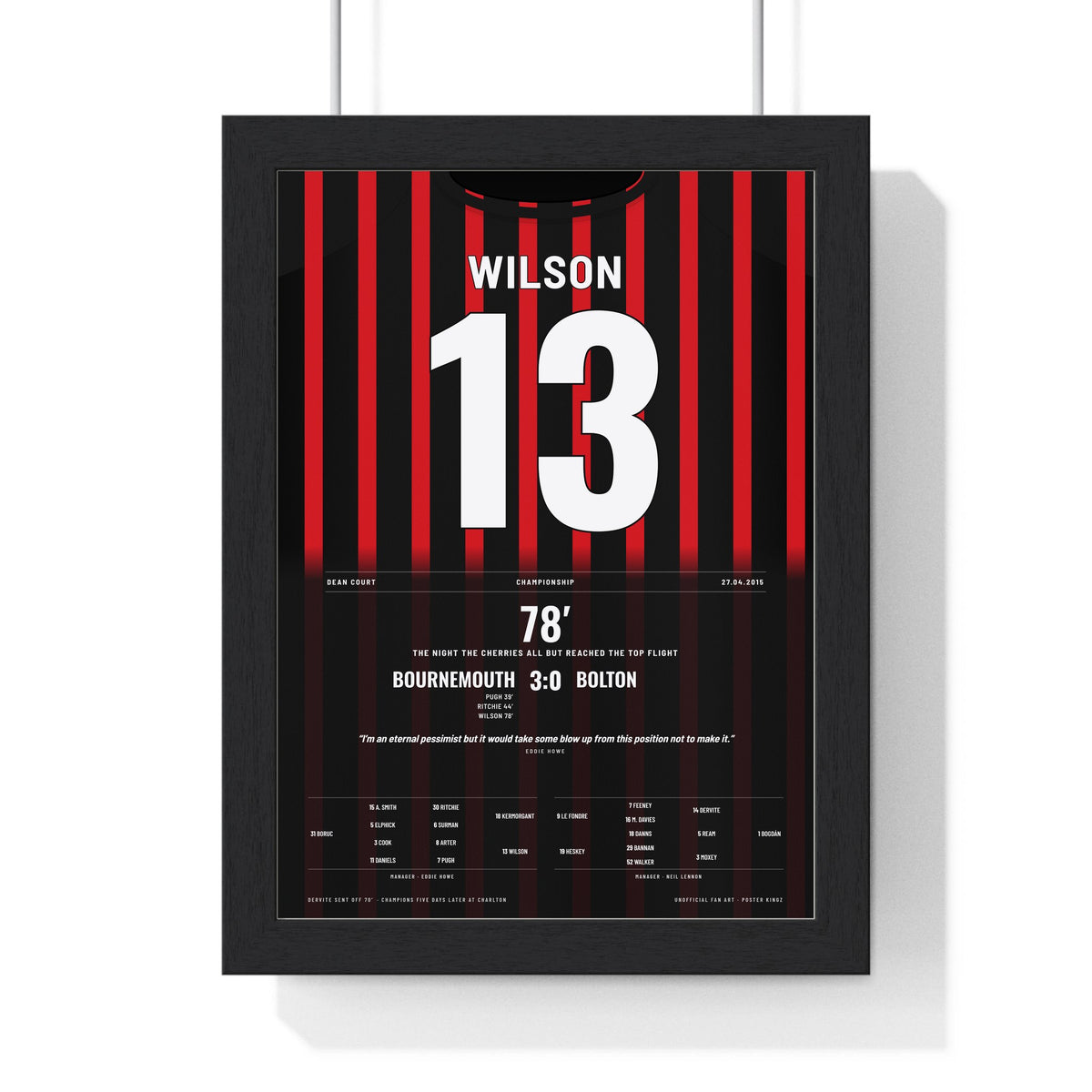 Bournemouth Promotion 2015 Poster - Callum Wilson 13 Dean Court Shirt Print framed in a black frame, ready to hang