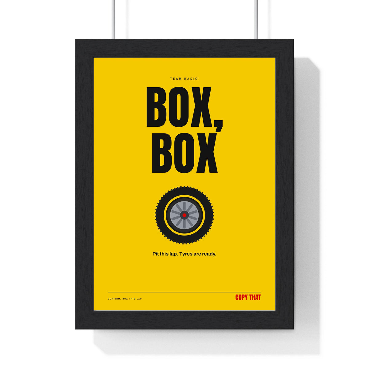 Box Box Racing print framed in a black frame, ready to hang