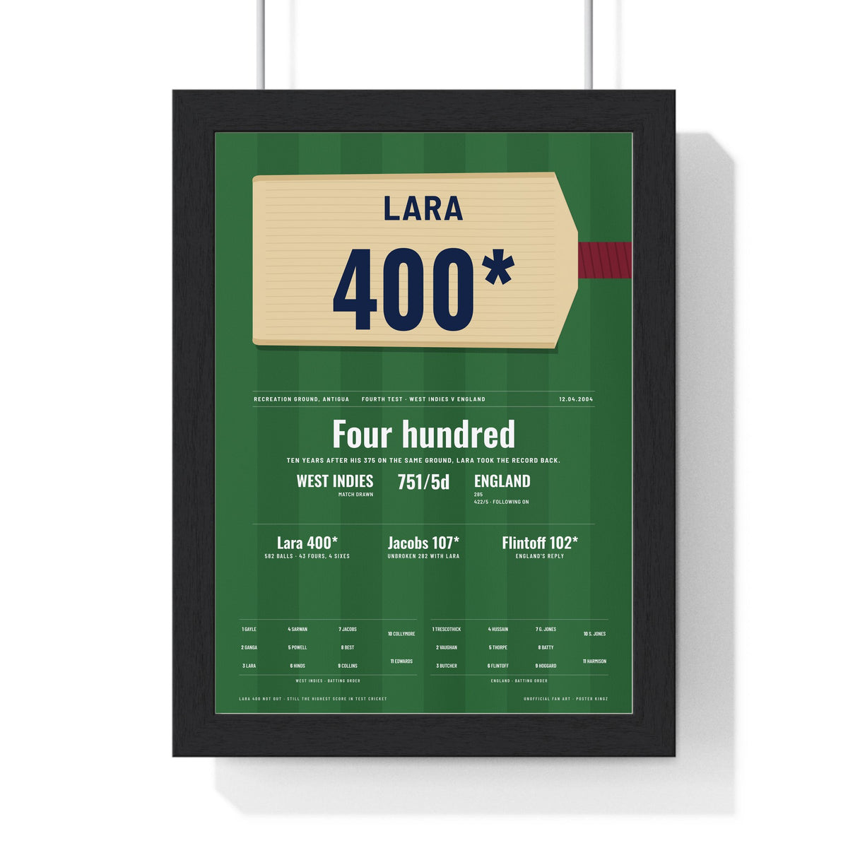 Brian Lara Antigua 2004 Cricket Poster - 400 Not Out Bat Print framed in a black frame, ready to hang