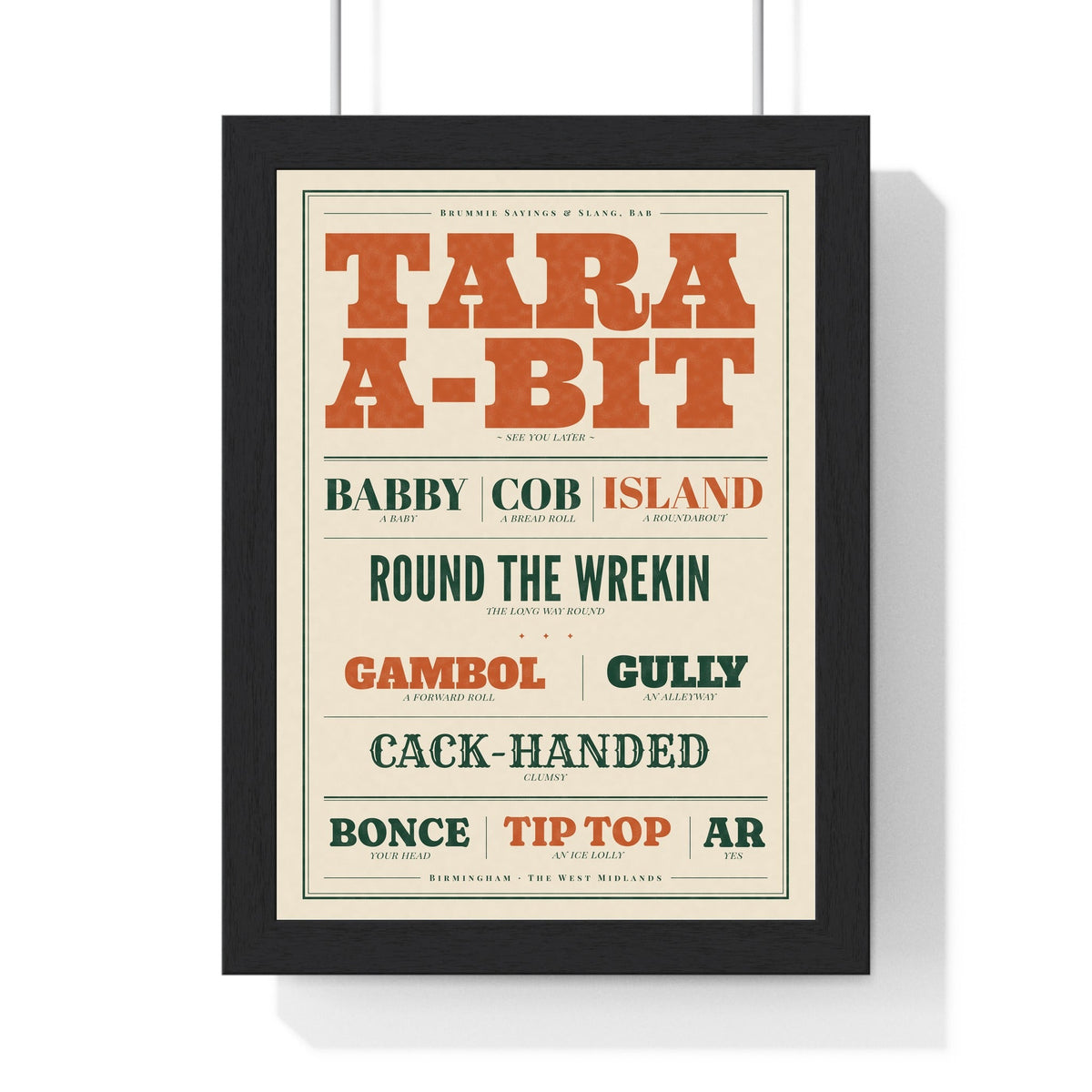 Brummie Sayings Letterpress Print in a black frame, one of the three prints in the Brummie set